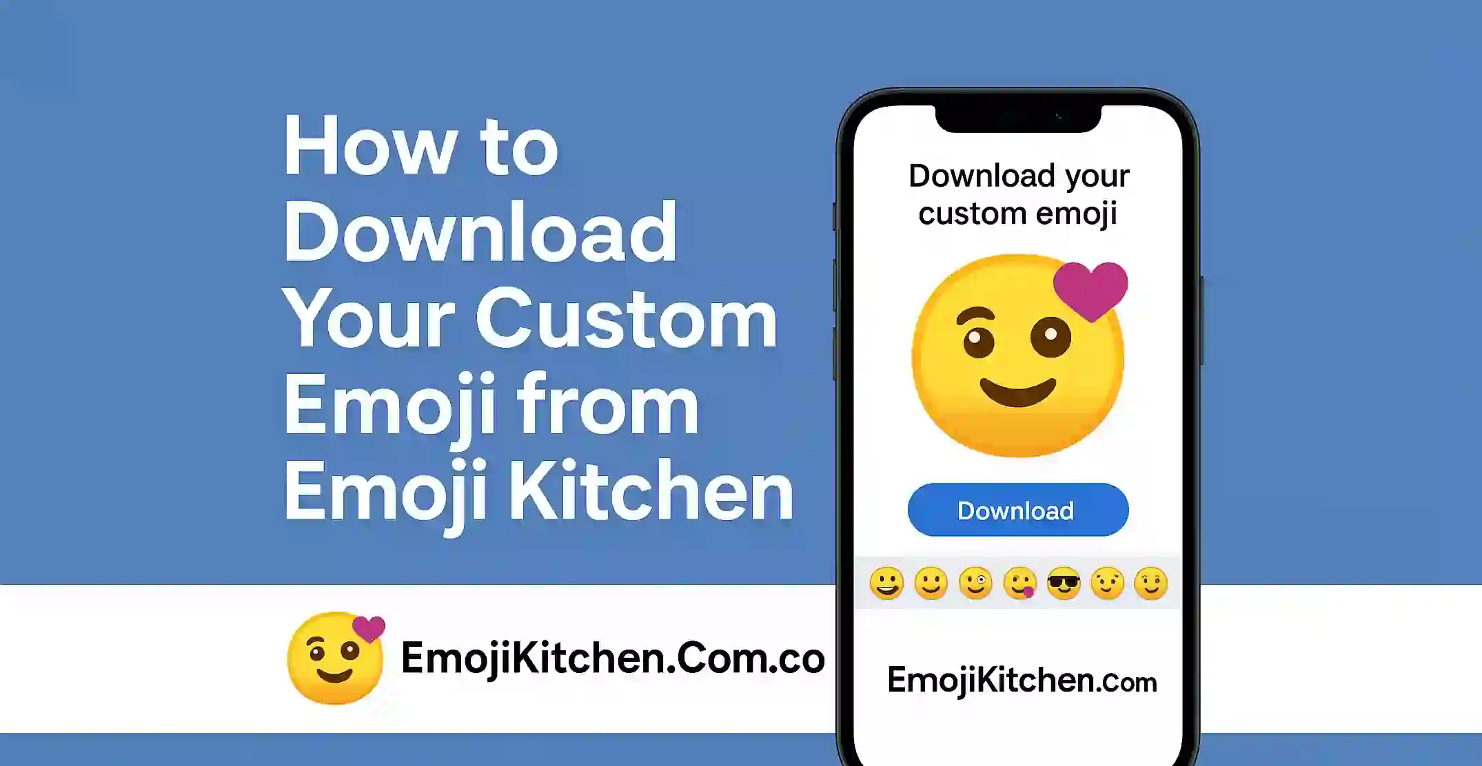 How to Download Your Custom Emoji from Emoji Kitchen